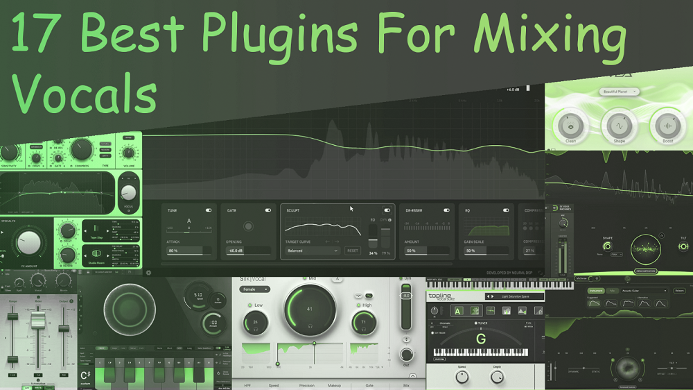 17 Best Plugins For Mixing Vocals